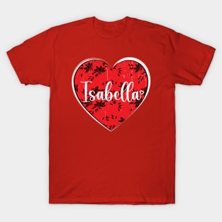 I Love Isabella First Name I Heart Isabella T-Shirt